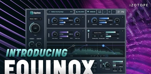 iZotope – Equinox v1.1.0 VST3，AAX x64 [R2R] – 混响WIN